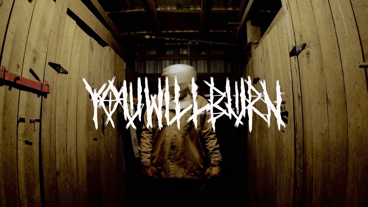 YOU WILL BURN - YOU WILL BURN Official Music Video