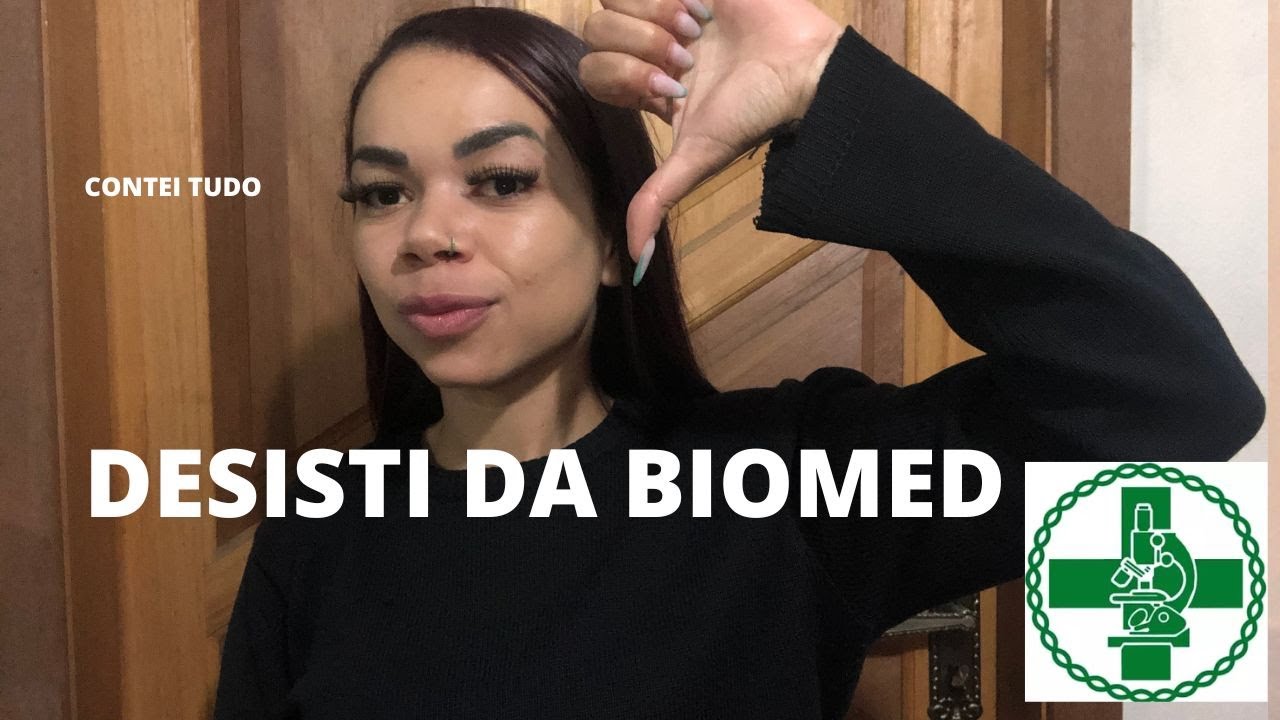 Porque eu desisti da faculdade de Biomedicina/contei tudo