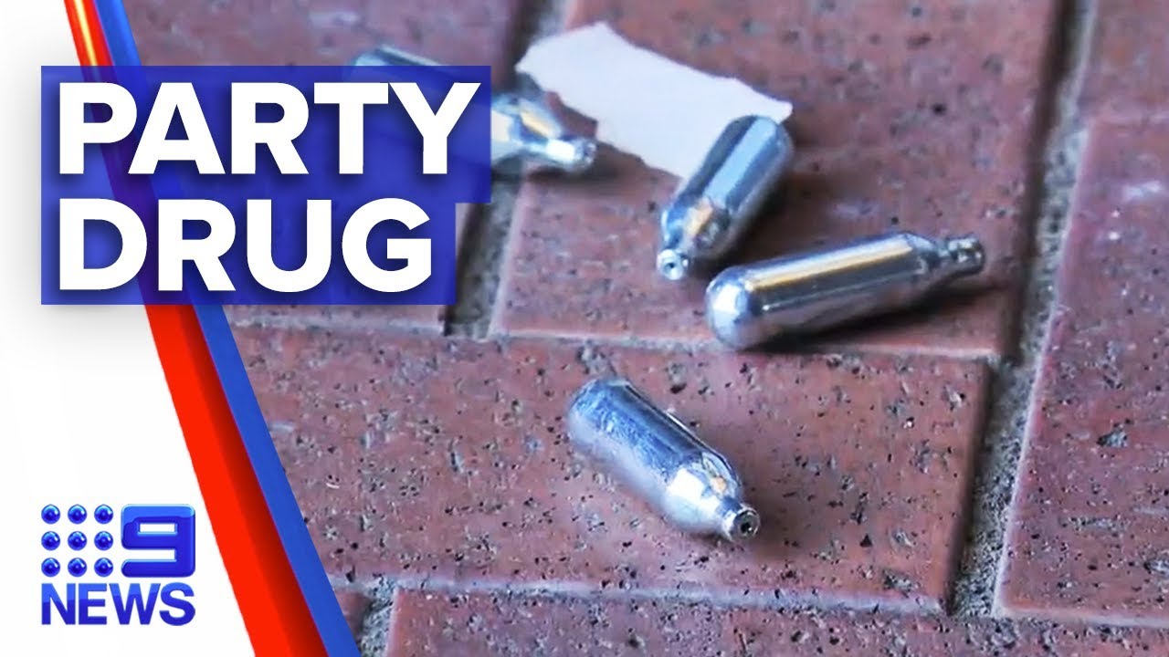 Deadly party drug ‘nangs’ to be made illegal | Nine News Australia