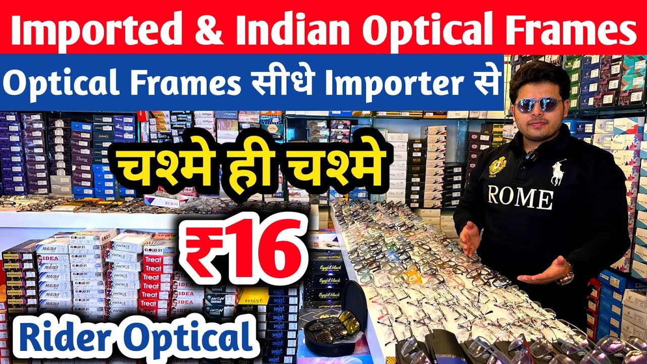 Imported Frames | Cheapest Opticals in Delhi | Rider Optical Ballimaran Delhi 6,Sunglasses and Frame