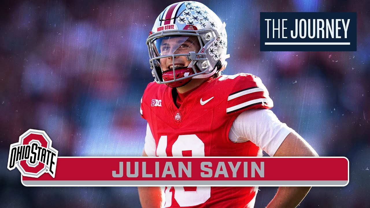 Spotlighting Julian Sayin | Ohio State Football | The Journey