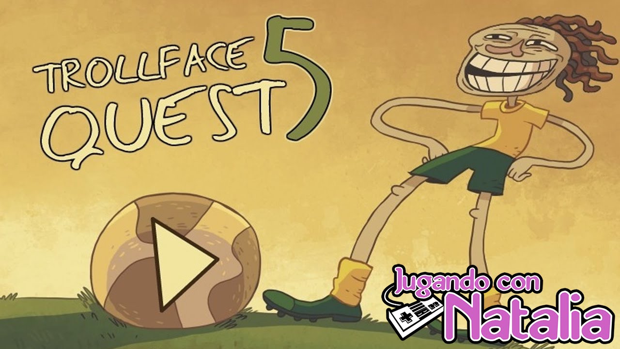 TROLL CUP, LA COPA DEL TROLO! - TrollFace Quest #5