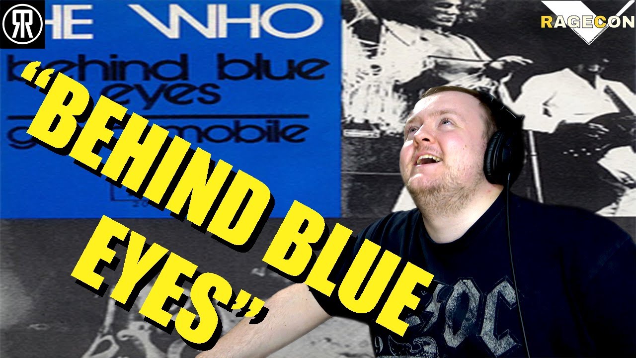 Реакция на песню Behind Blue Eyes группы The Who #rageconv