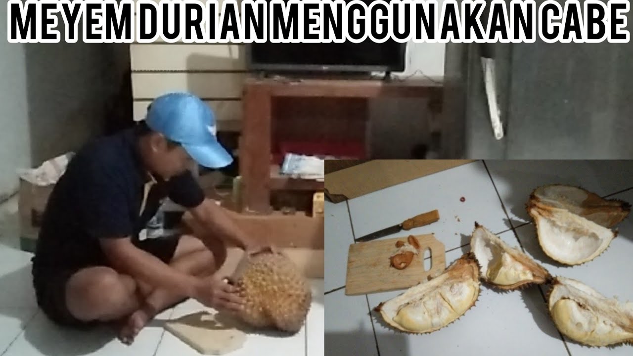 cara meyem durian menggunakan cabe.#lihathsilnya