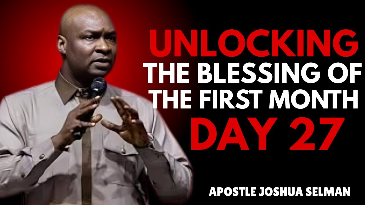 “First Month Day 27: Activate Divine Blessings, Favor & Spiritual Alignment”