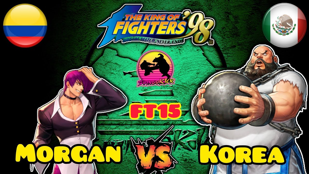 🔥KOF '98🔥🇨🇴MorganGTZ🇨🇴🆚🇲🇽Kru-El-Korea🇲🇽 FT15 #kof98 