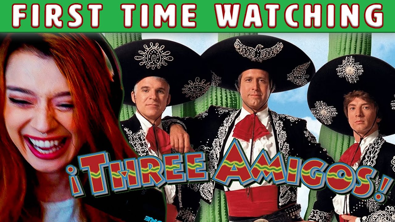 I discovered the FUNNIEST western EVER! (First time watching Three Amigos!)