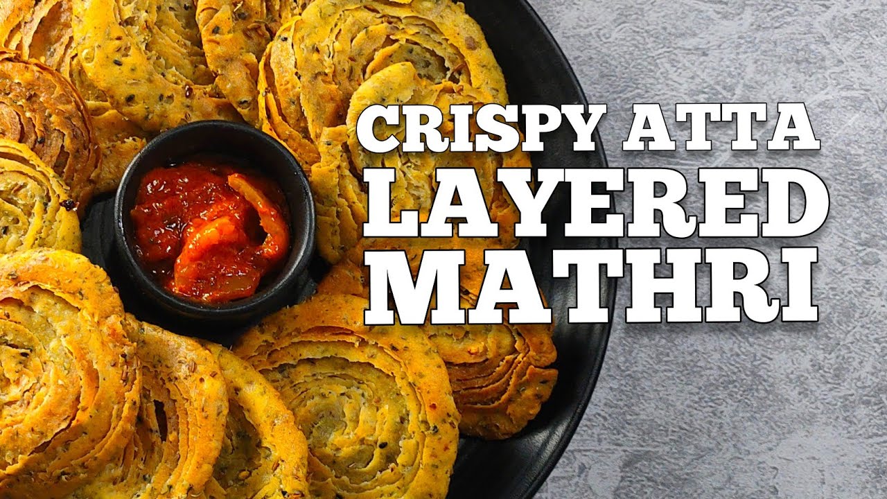 Crispy Atta Layered Mathri | Whole Wheat Mathri | गेहूं के आटे की खस्ता नमकीन मठरी | Teatime Snack