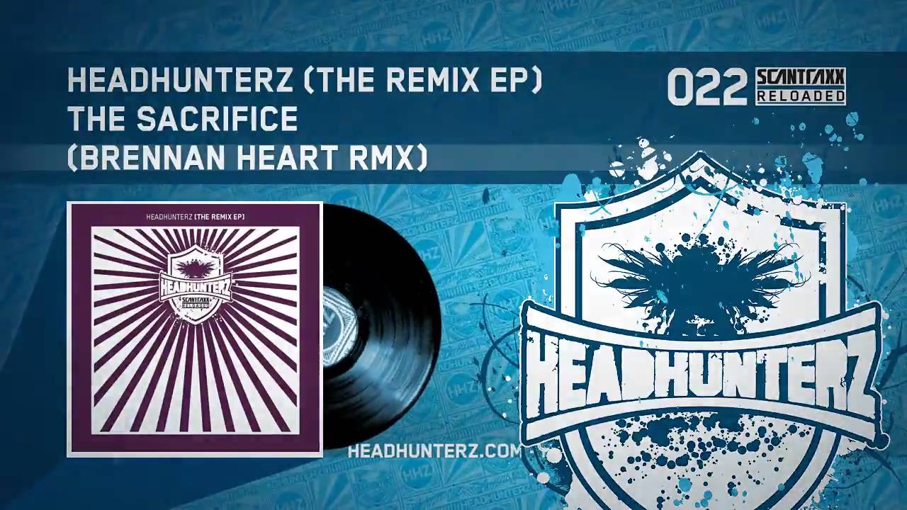 Headhunterz - The Sacrifice (Brennan Heart RMX) (HQ)