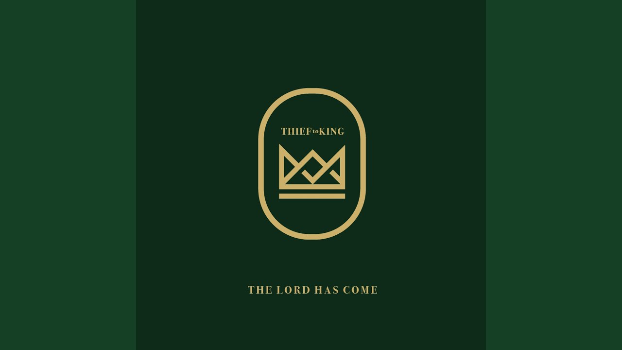 The Lord Has Come