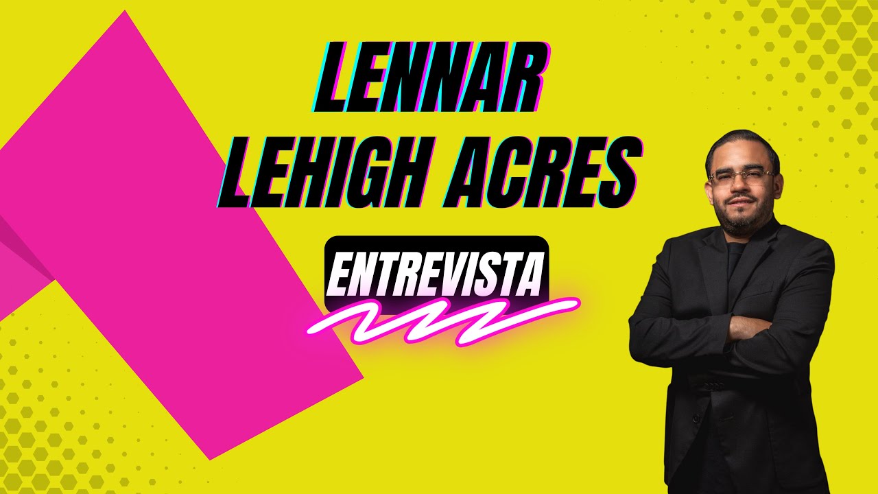 ¡Lehigh Acres, Florida: Tu Oportunidad Única en Nuevas Construcciones por Lennar!