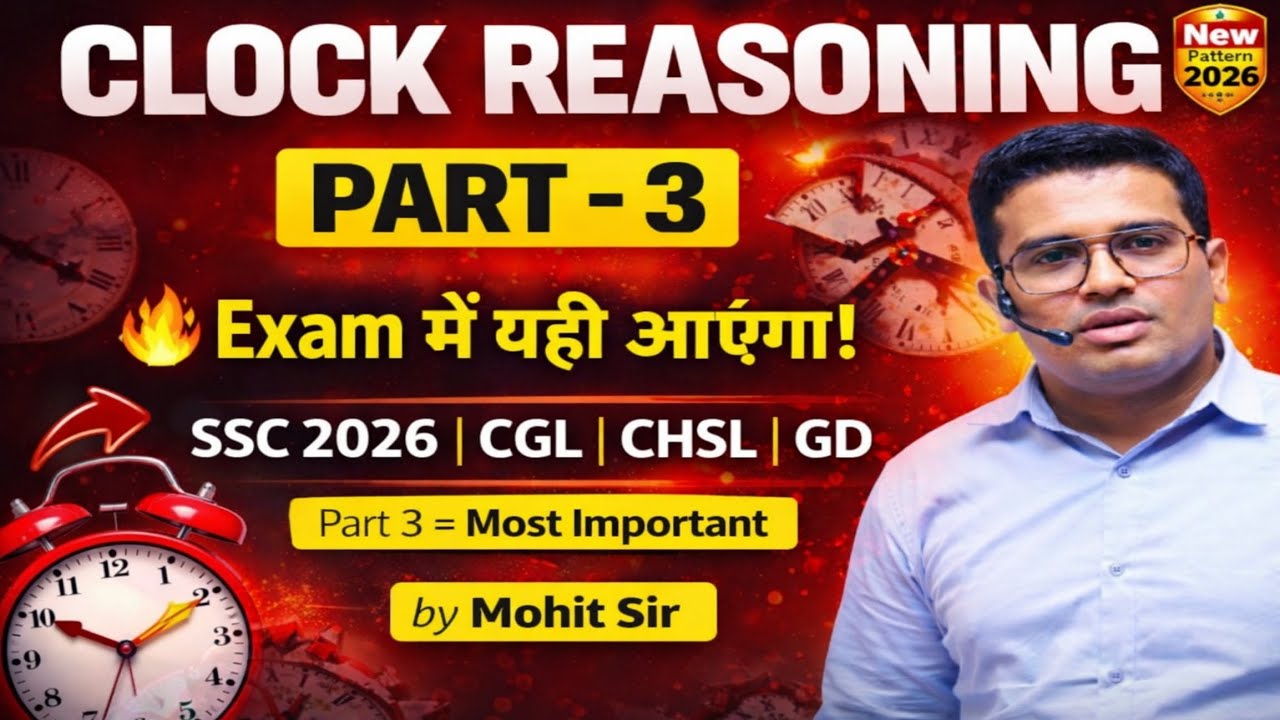 Clock Reasoning Part 3 | 100% Selection Target Questions | SSC 2026