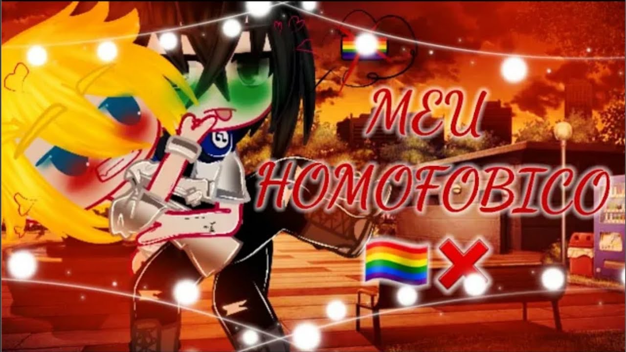 MEU HOMOFOBICO❌ {MINI-SERIE} [10/??] ⚠️[+14]⚠️