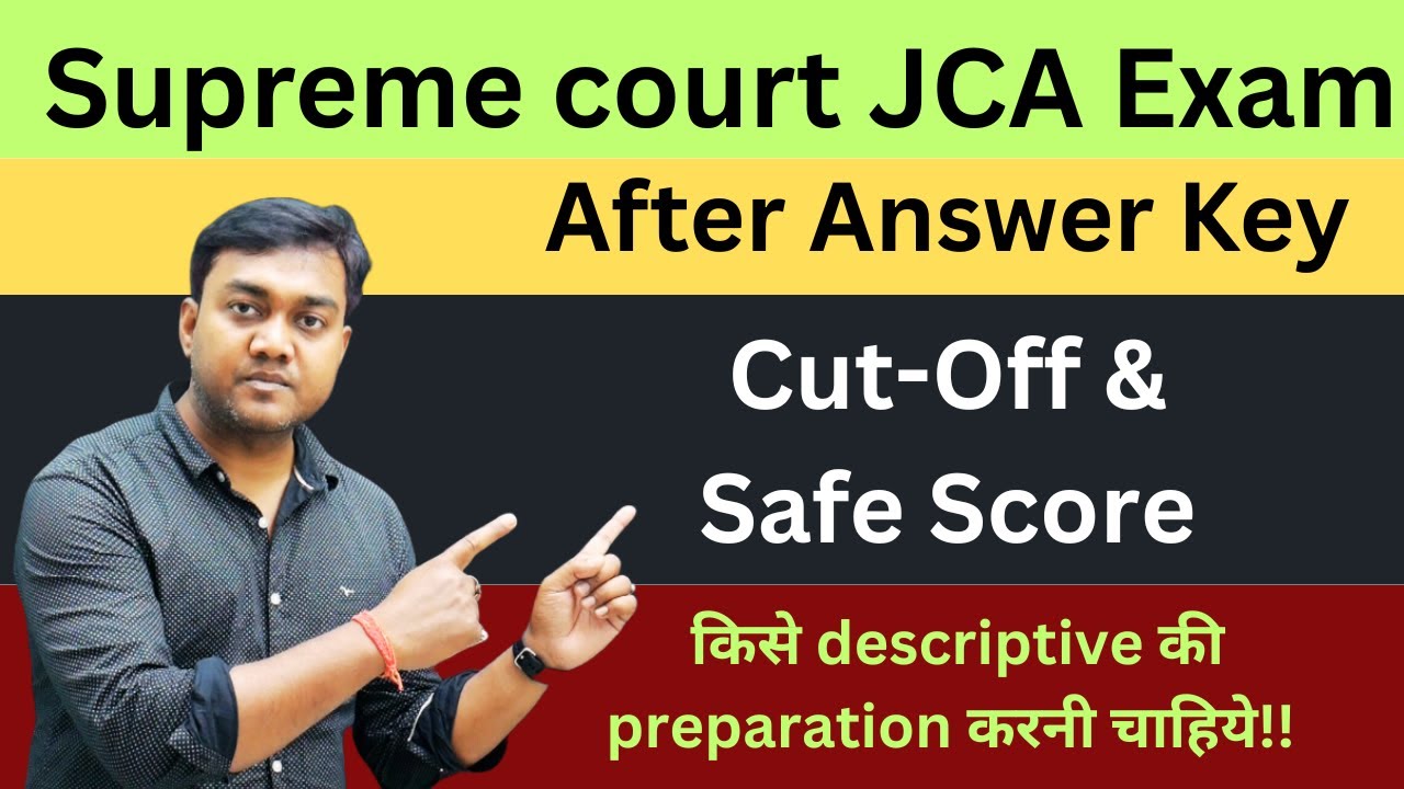 Cut off and Safe Score - Supreme Court Junior Court Assistant Tier 1 exam || Nishant eAcademy