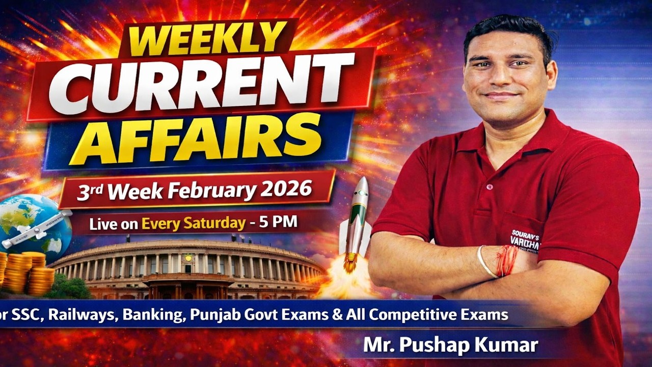 Weekly Current Affairs • 3rd Week February 2026 | Live Every Saturday at 5 PM