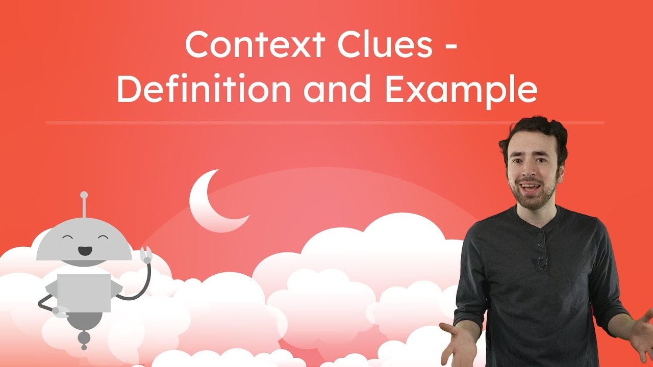 Context Clues - Definition and Example - Reading Strategies for Middle School