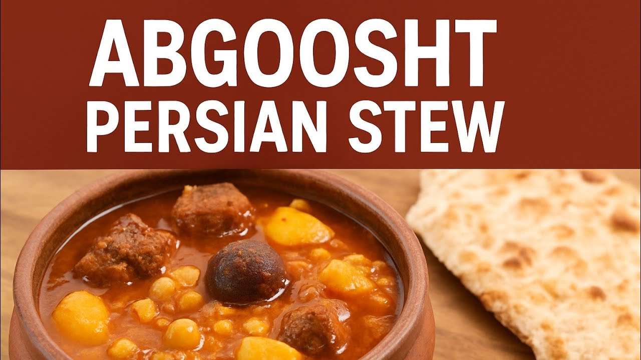 آبگوشت اصیل ایرانی؛ ساده و فوق‌العاده! | Authentic Persian Abgoosht – Easy & Amazing!