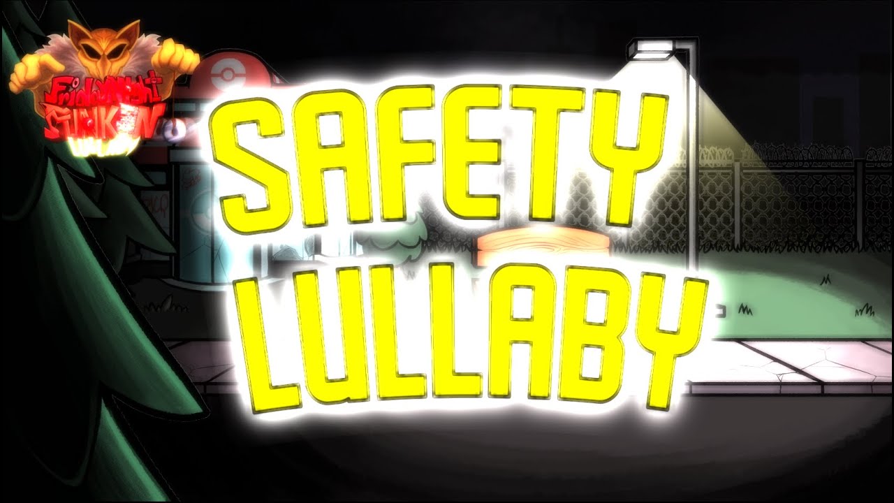 Safety Lullaby [REWRITTEN] - Friday Night Funkin': Hypno's Lullaby