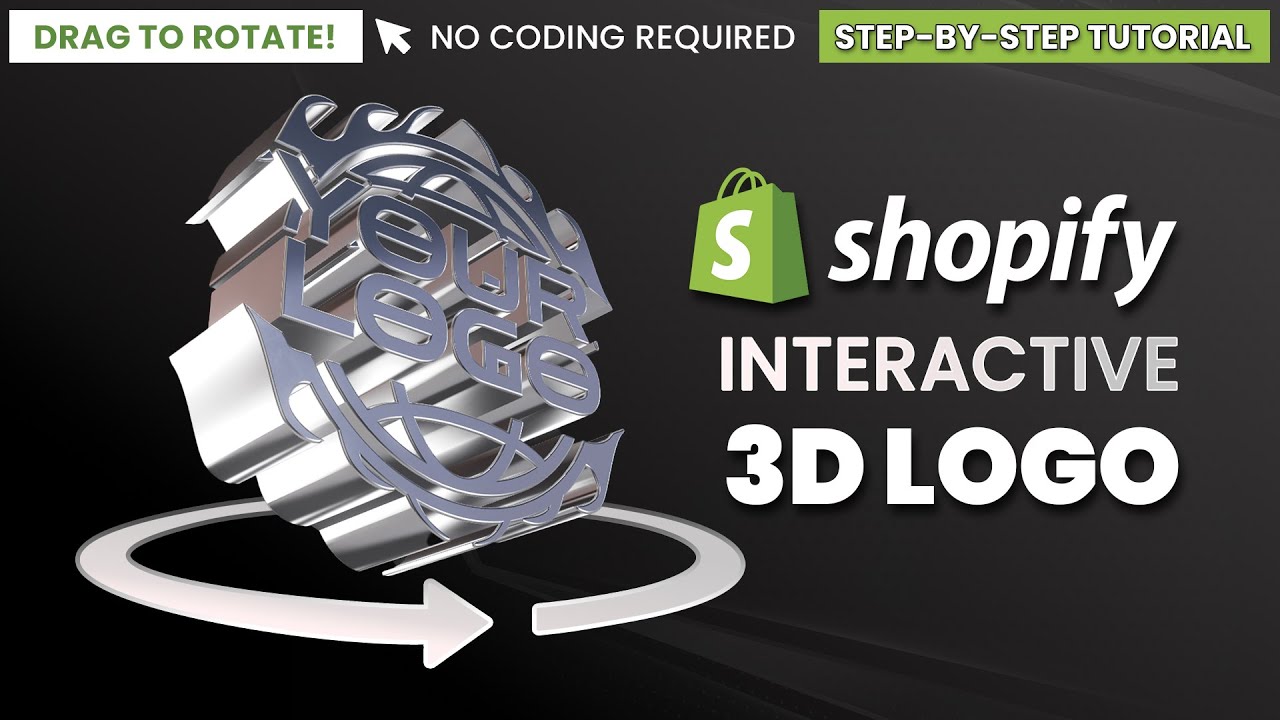 Create an Interactive 3D Logo for Your Shopify Store (No Coding Required!)