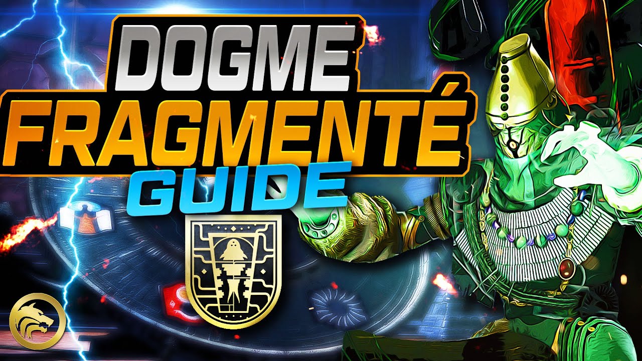 Destiny 2 : GUIDE COMPLET DU NOUVEAU DONJON DOGME FRAGMENTÉ ! Étapes, Coffres Secrets & Maps