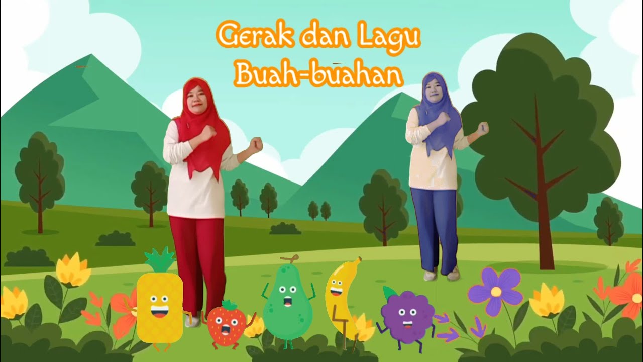 Gerak dan Lagi Buah-buahan