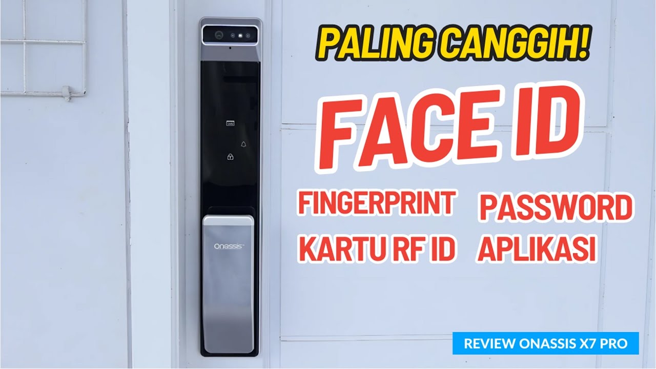 SMART DOOR LOCK TERBARU PALING CANGGIH!  – Review Onassis X7 PRO