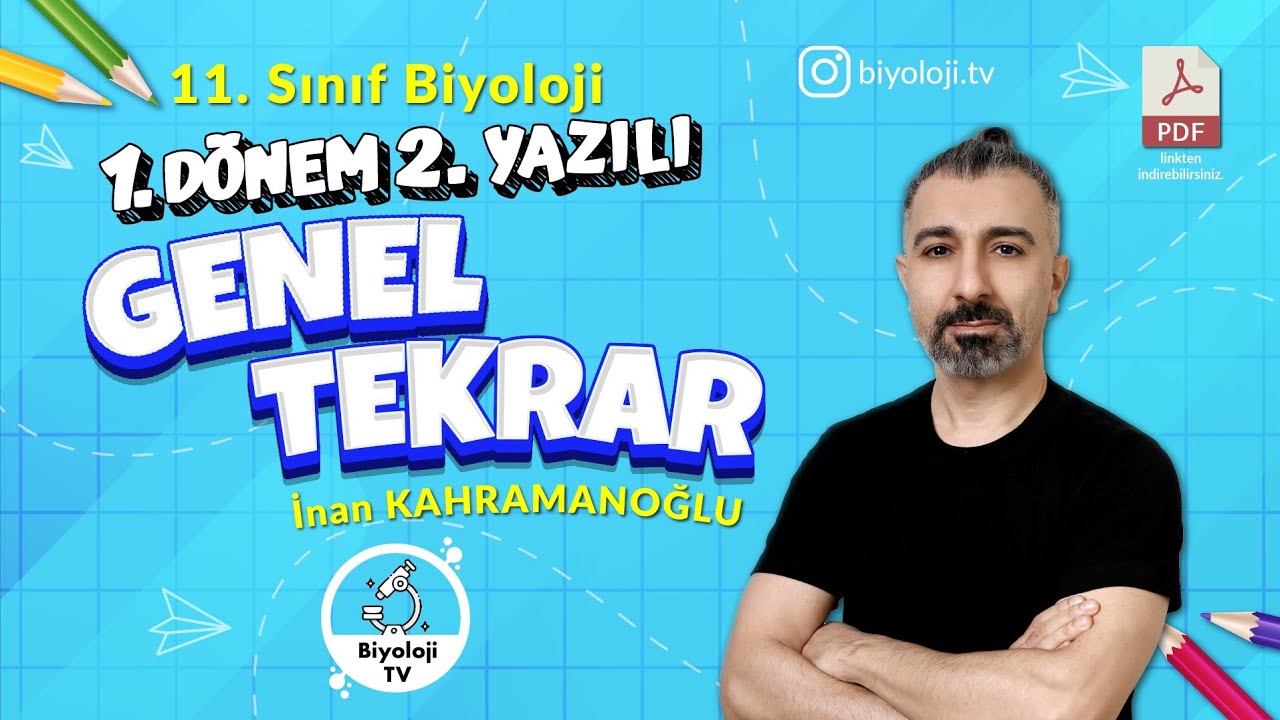11.Sınıf Biyoloji 1.Dönem 2.Yazılı | Genel Tekrar | 2025-2026