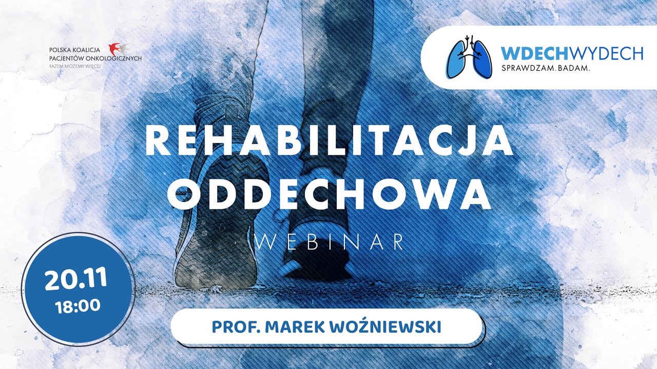 REHABILITACJA ODDECHOWA | Prof. Marek Woźniewski