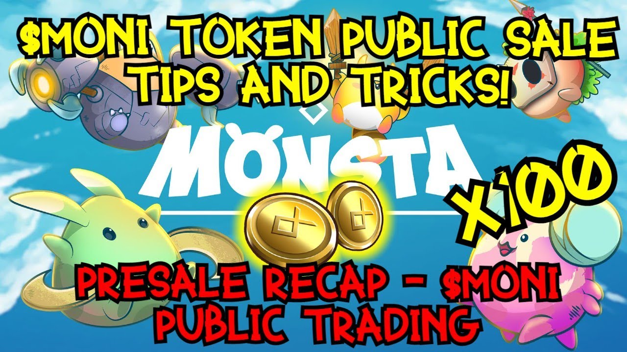 Monsta Infinite $MONI token public sale tutorial and TIPS & TRICKS! Presale recap - trading $MONI?