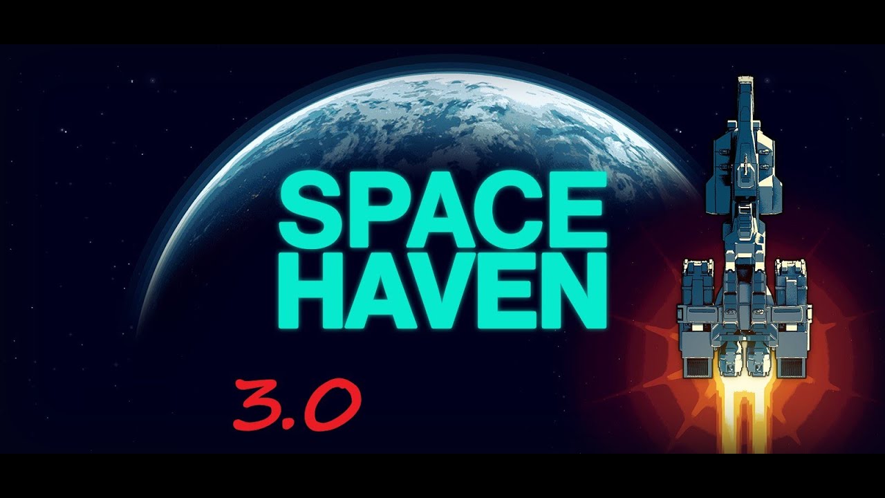 Space Haven 3.0, #3, When Aliens Ambush!