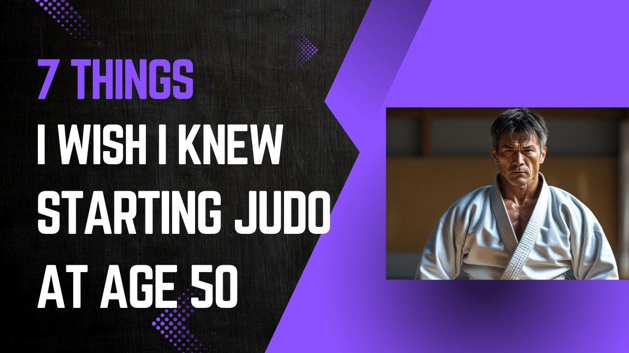 7 Things I Wish I Knew Starting Judo at Age 50
