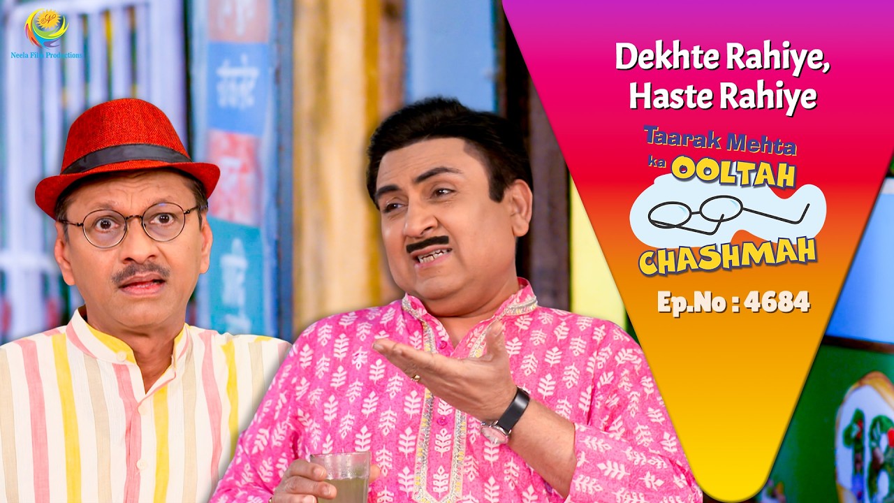 NEW! Ep 4684 - Ratan ki Bat sun Jethalal ko Aayi Daya ki Yaad ! | Taarak Mehta ka Ooltah Chasmah