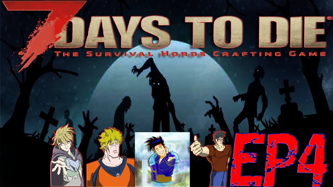 Our Journey In a Zombie Apocalypse! (7 Days to Die) Ep4