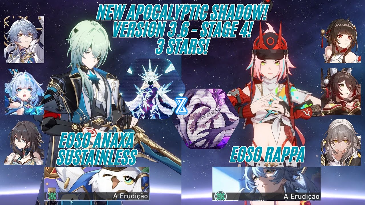 NEW APOCALYPTIC SHADOW - V.3.6 - STAGE 4 - ANAXA E0S0 SUSTAINLESS & RAPPA E0S0 - HONKAI STAR RAIL
