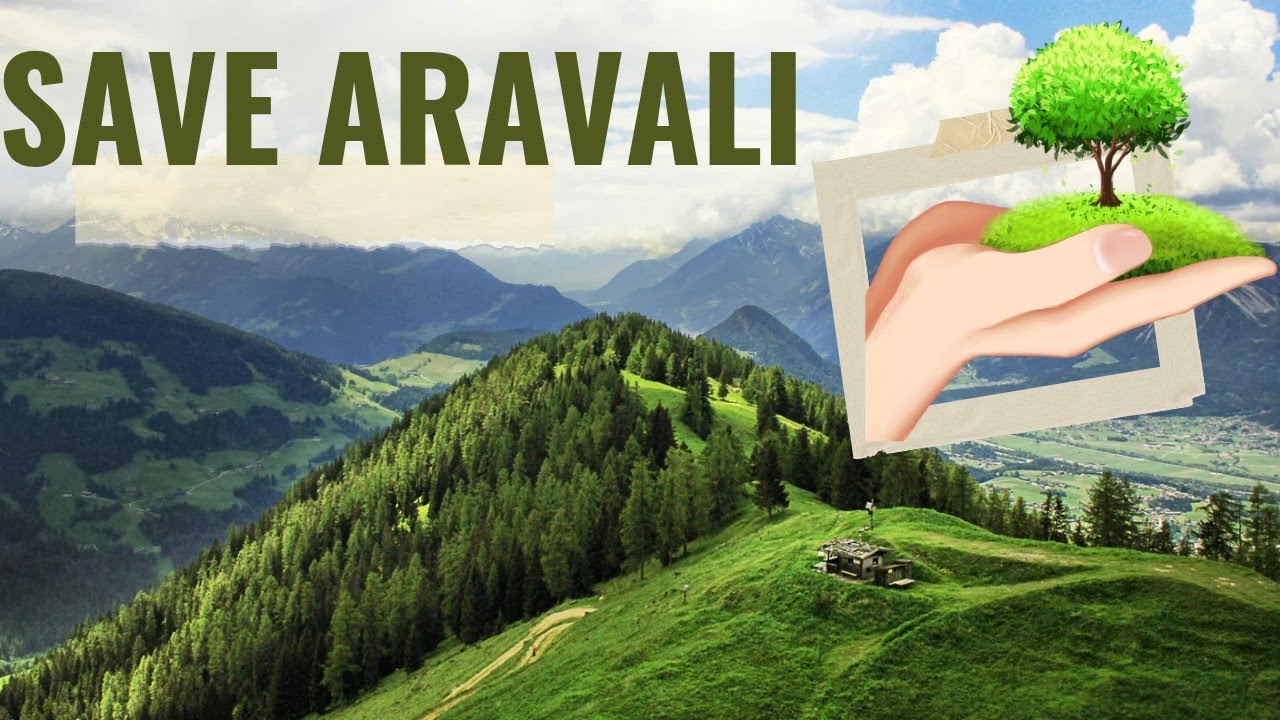 Save Aravali|Delhi NCR|Save Environment 