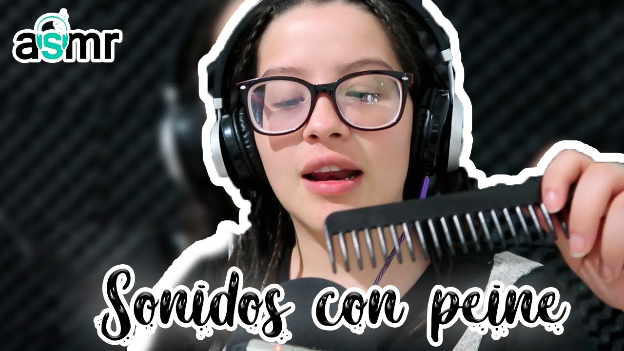 ASMR | SONIDOS COSQUILLOSOS CON UN PEINE
