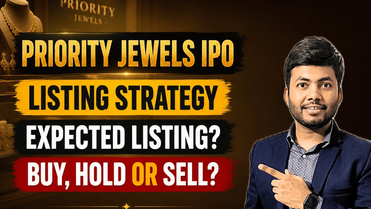 Priority Jewels IPO Listing Strategy | Buy, Hold or Sell? | Latest IPO GMP
