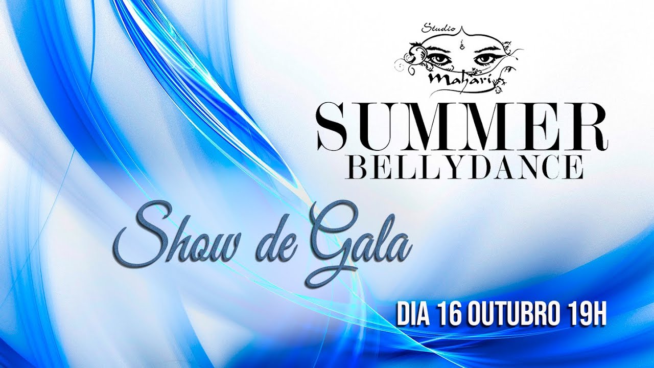 SUMMER BELLYDANCE SHOW DE GALA - IGOR KISCHKA