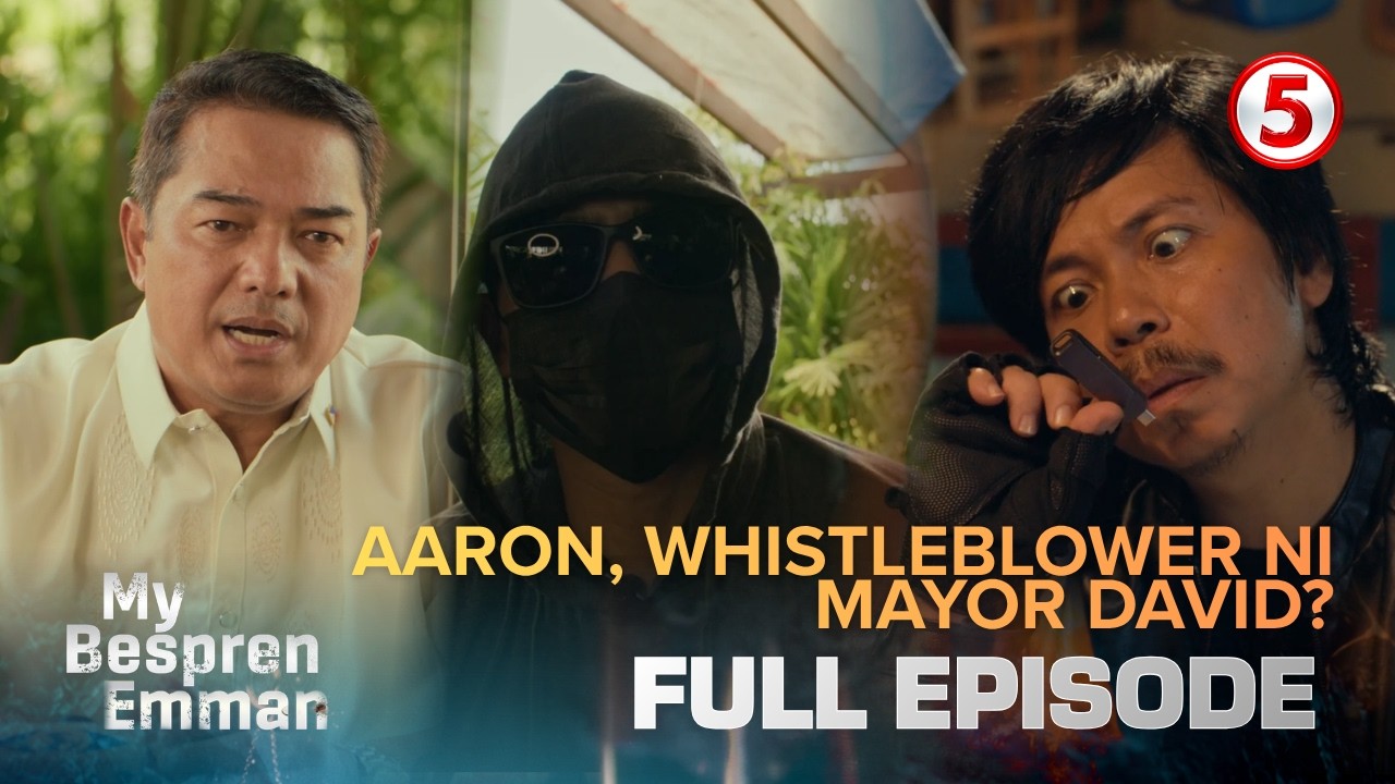 My Bespren Emman | Full Episode 40 | June 19, 2026 | Aaron, Tetestigo Laban kay Gov. Mereilles!