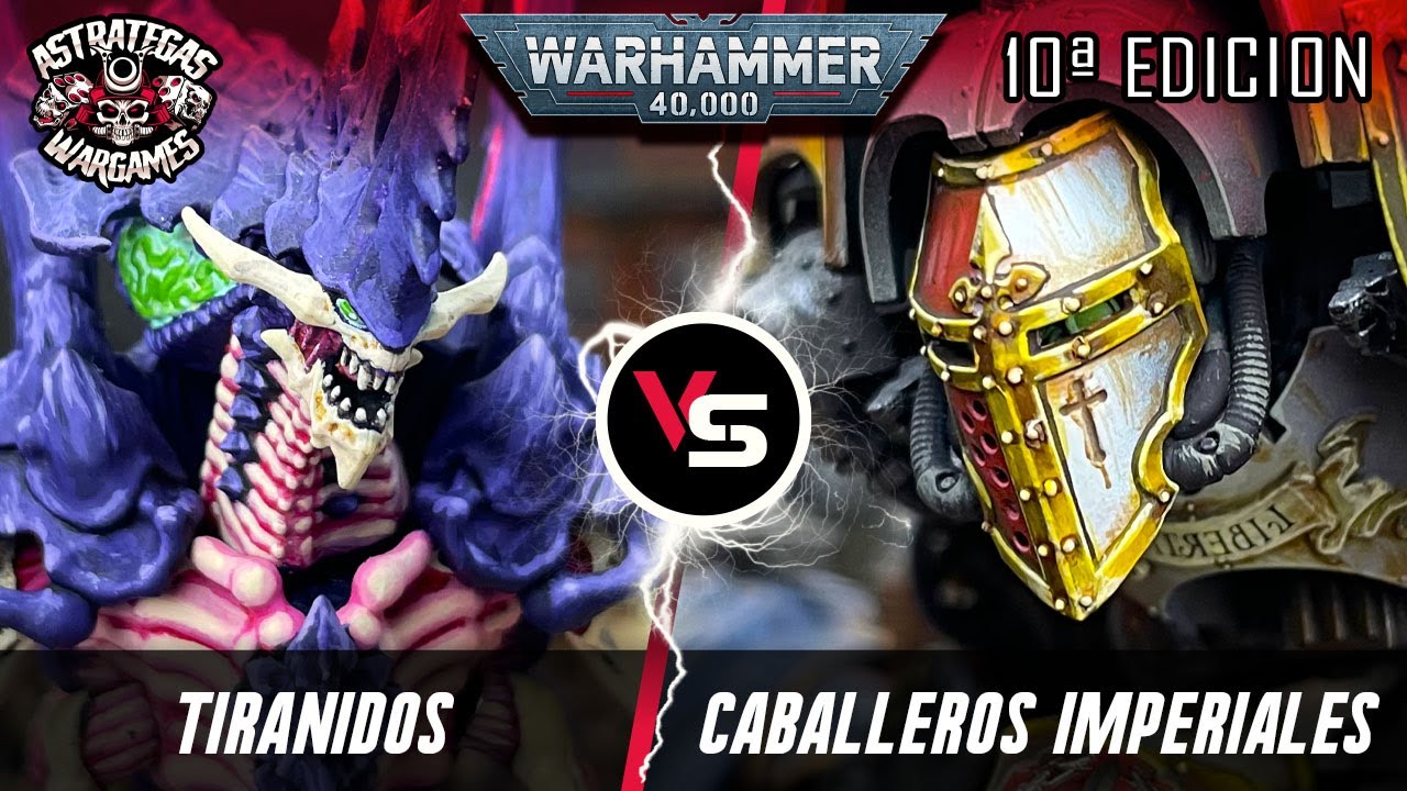 ⭐️INFORME WARHAMMER 40k⭐️ Tiránidos VS Caballeros Imperiales - Décima edición