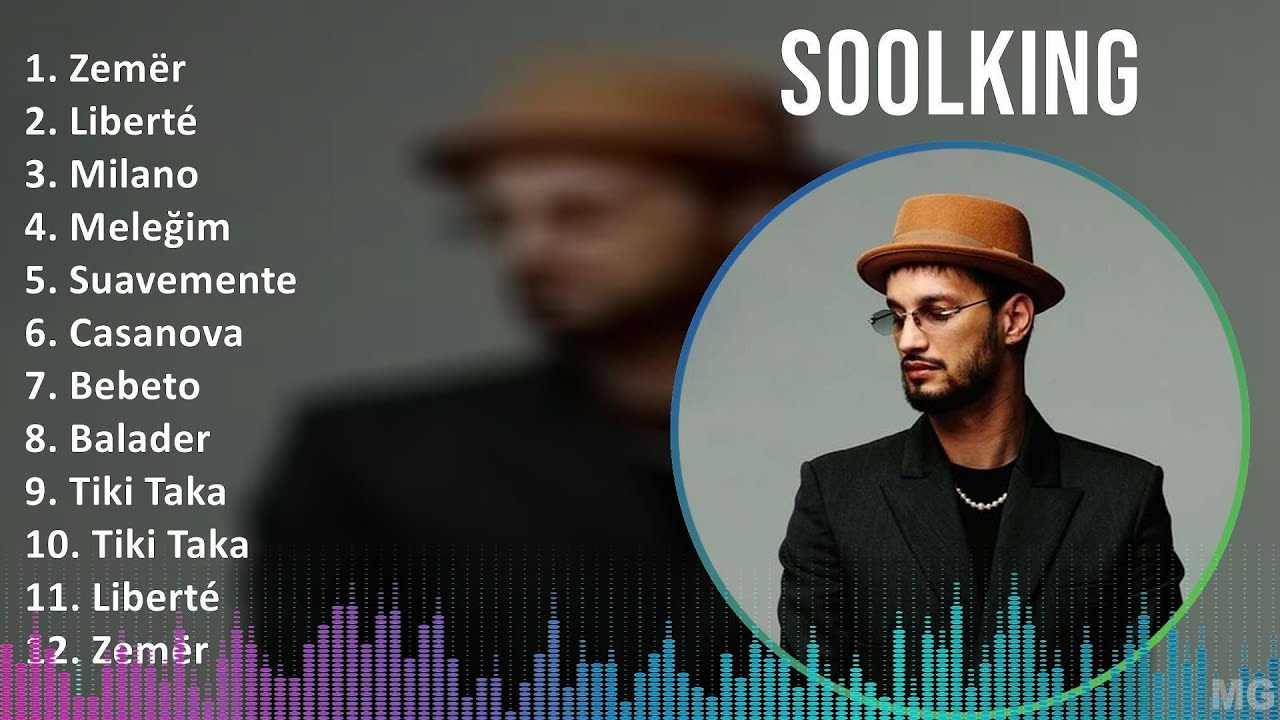 Soolking 2024 MIX Greatest Hits - Zem&euml;r, Libert&eacute;, Milano, Meleğim