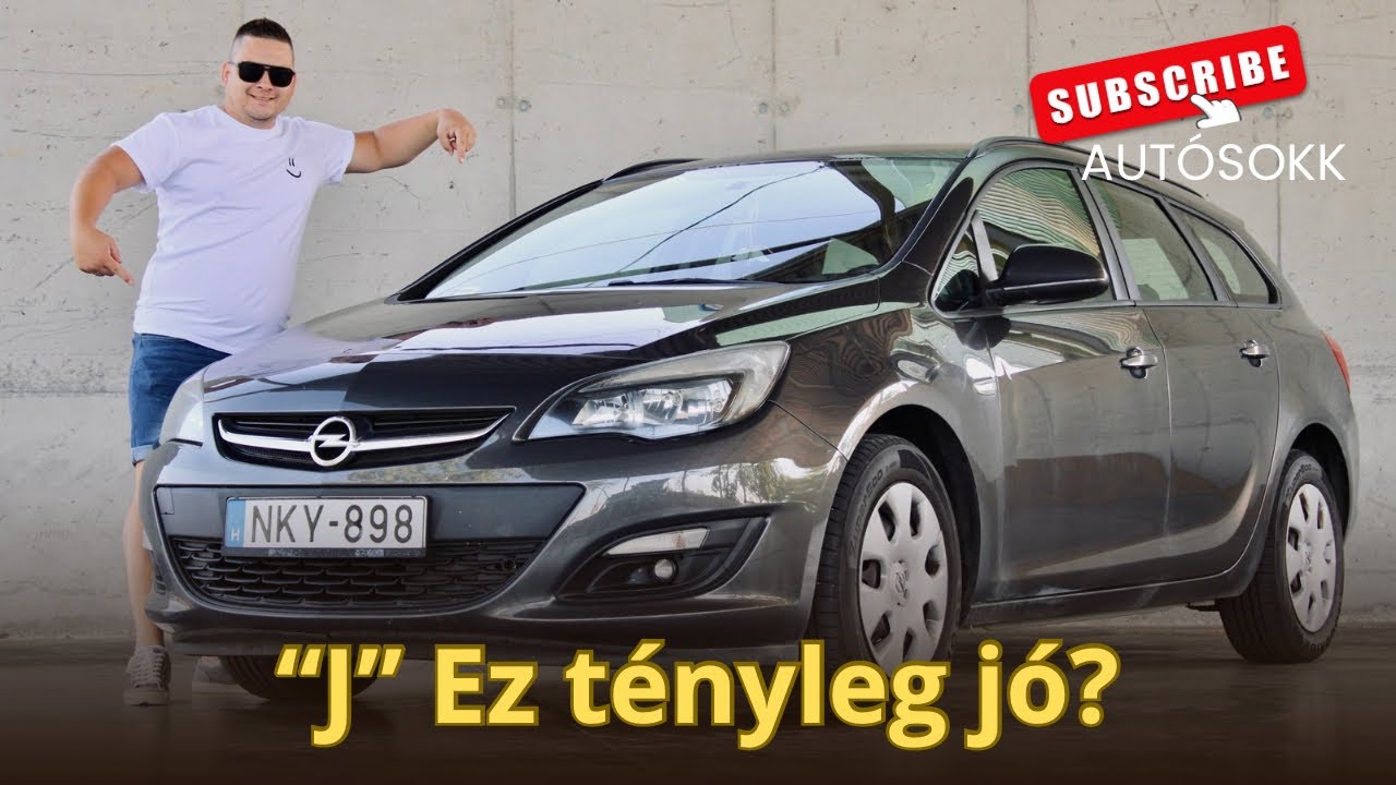 Opel Astra J - Családapák kedvence- 