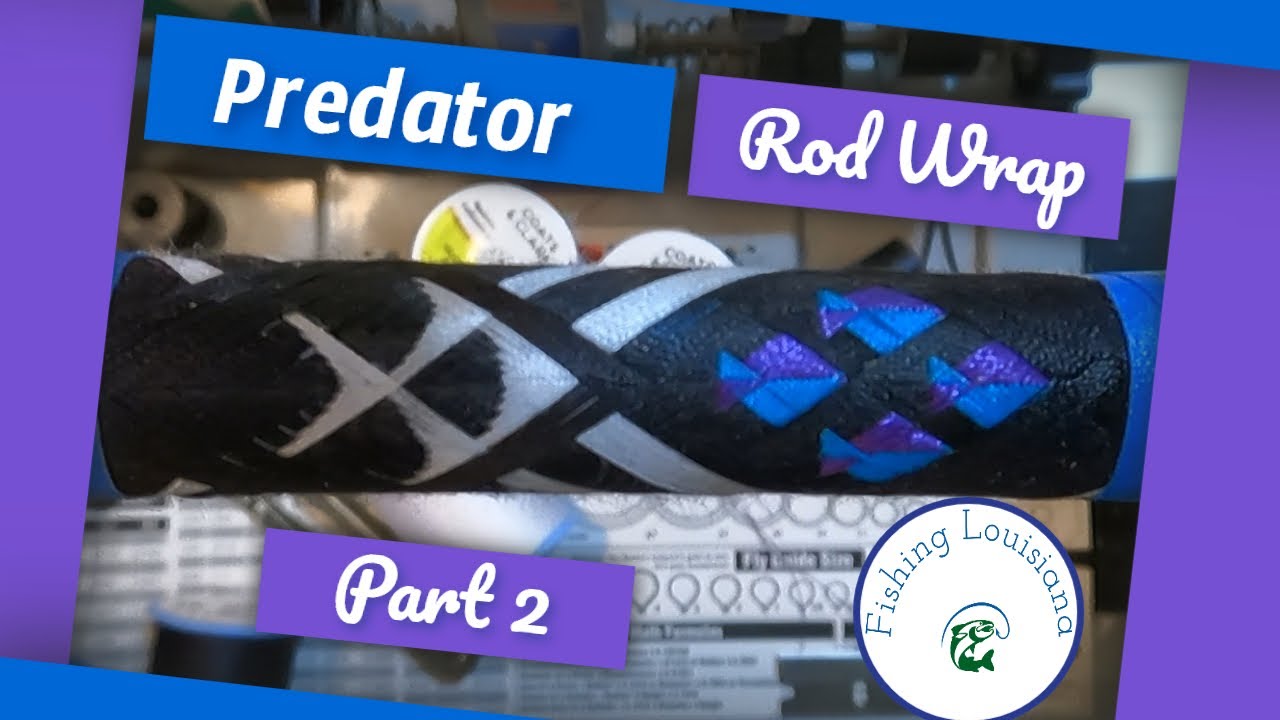 Predator Rod Wrap Tutorial Part Two - Rod Wrapping