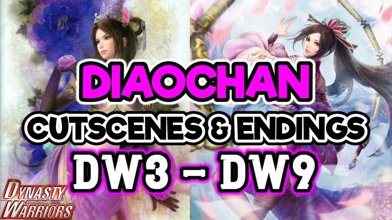 Diaochan ALL Cutscenes & Endings - Dynasty Warriors - 4K 60 FPS