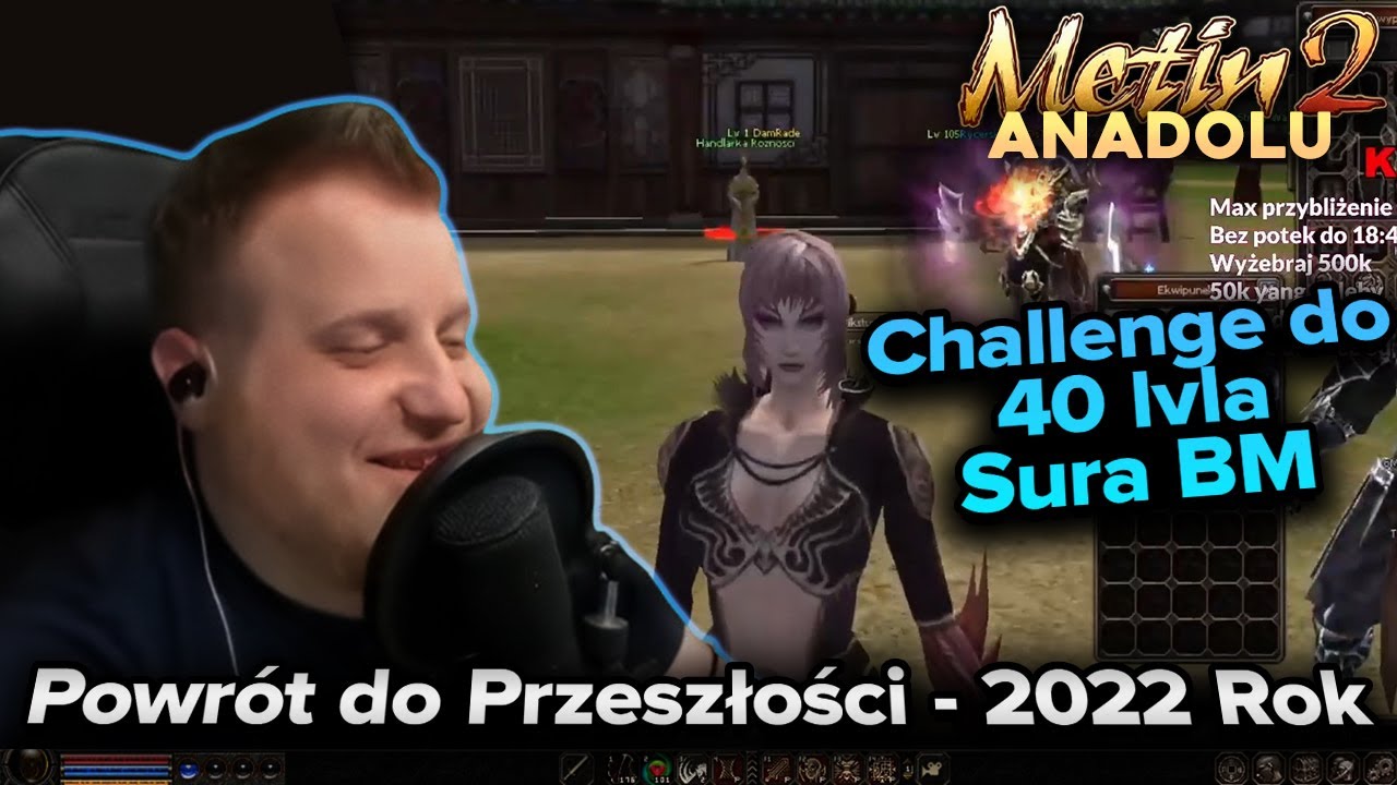 Sabal - Metin2 Anadolu - Challenge do 40 lvla - Sura BM - 2022