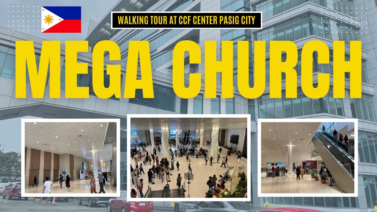 Christ's Commission Fellowship Center Pasig City Philippines Walking Tour