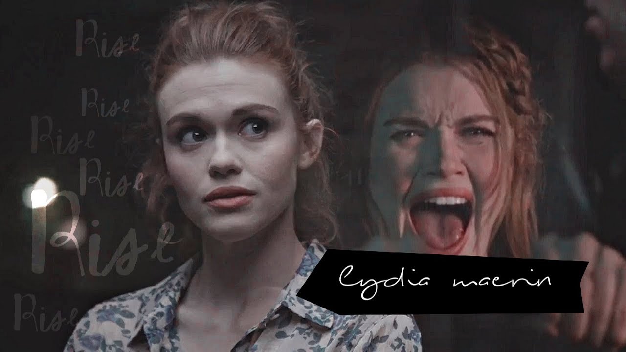 Lydia Martin • Rise • Teen Wolf