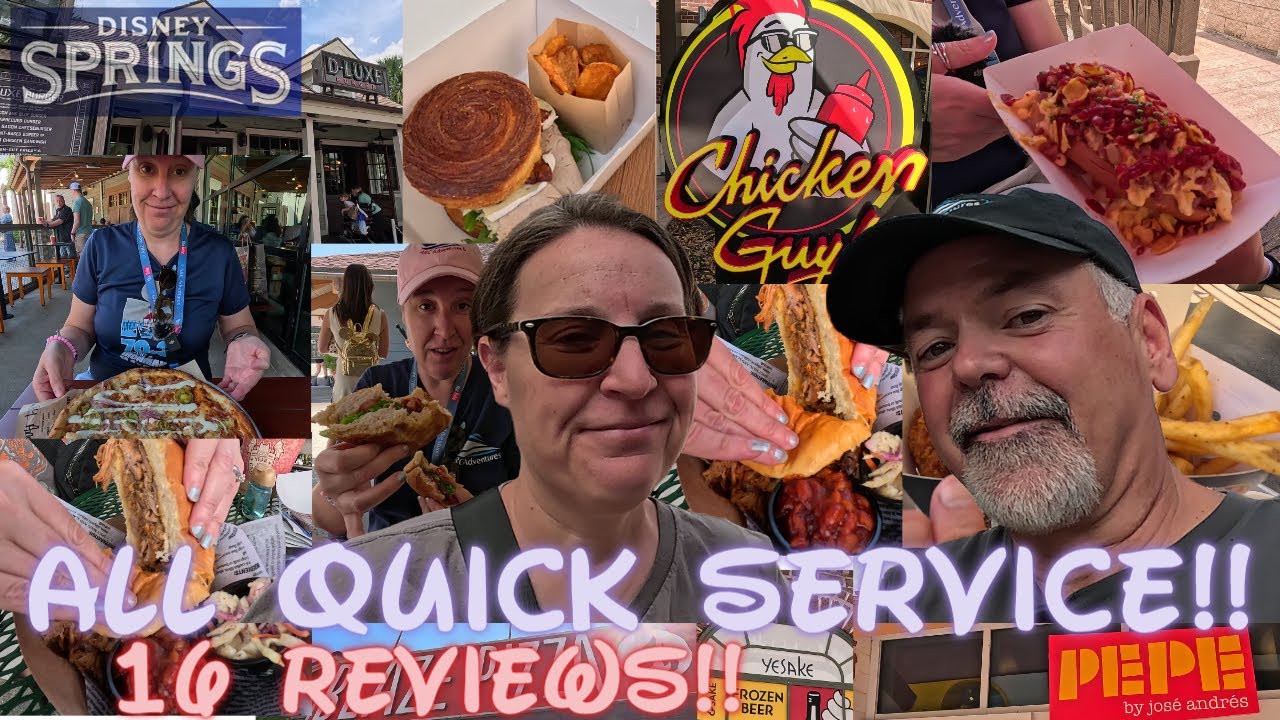Disney Springs ** ALL QUICK SERVICE Restaurants ** Reviewed!!!