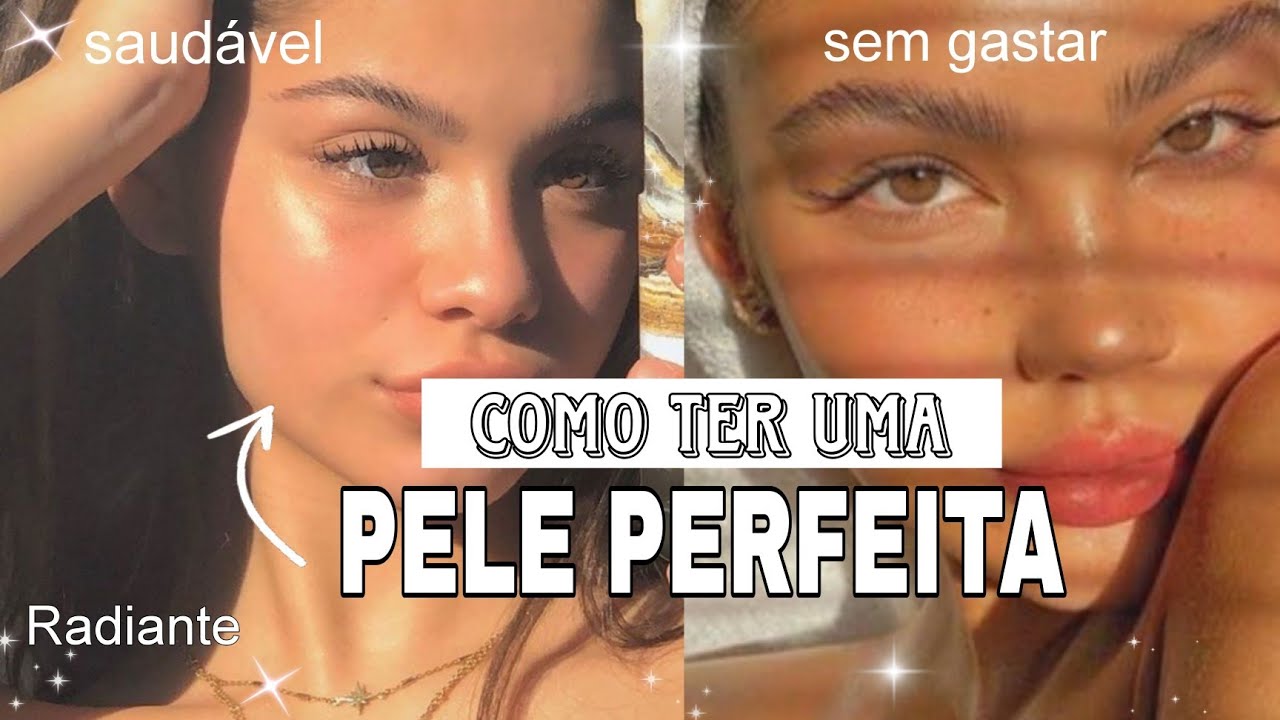 Como ter a PELE PERFEITA sem GASTAR | Dicas de SKIN CARE BARATO💲 .