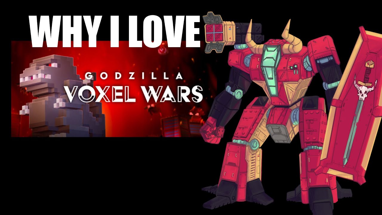Why I Love Godzilla Voxel Wars